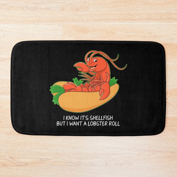 Item preview, Funny Lobster Roll Shellfish Seafood Pun design designed and sold by jakehughes2015.