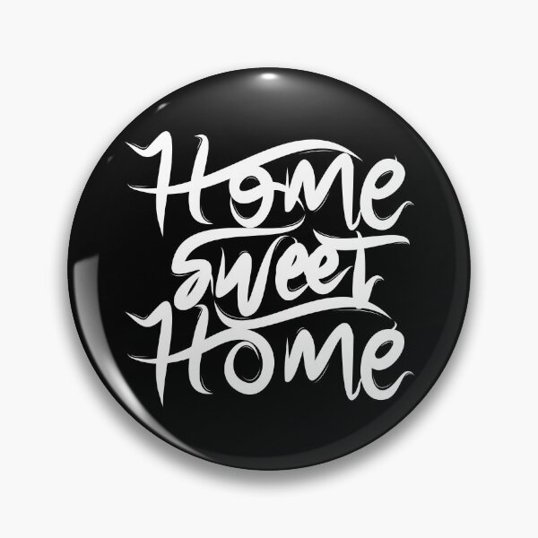 Item preview, Home Sweet Home designed and sold by Distrowlinc.