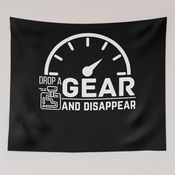 Item preview, Drop a Gear and Disappear, Funny Car Quotes designed and sold by QuotableAttire.