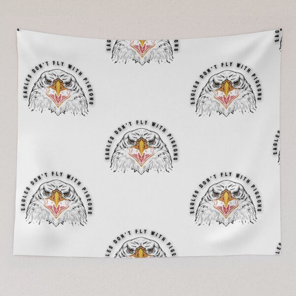 Item preview, Eagles don't fly with Pigeons designed and sold by MCHMHICHAM.