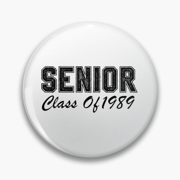 Item preview, Senior: Class of 1989 designed and sold by Saharan12.