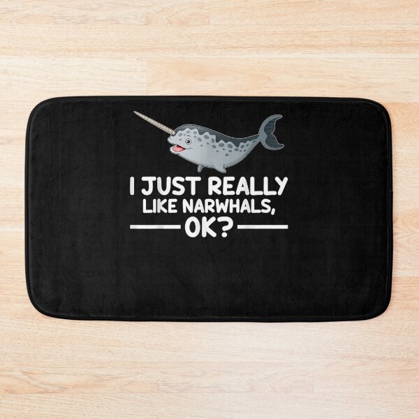 Item preview, I Just Really Like Narwhals Ok Funny Narwhal Gift  designed and sold by sheilase.