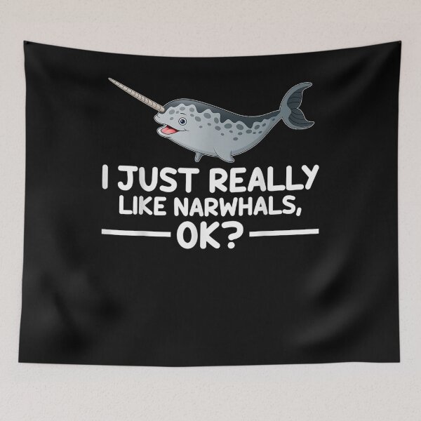 Item preview, I Just Really Like Narwhals Ok Funny Narwhal Gift  designed and sold by sheilase.