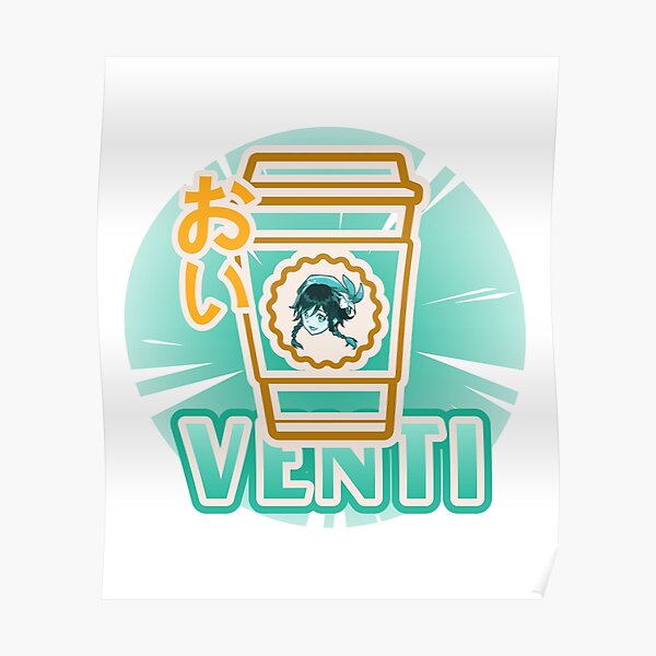 "Genshin Impact Venti Coffee" Poster by TeyvatTailor Redbubble