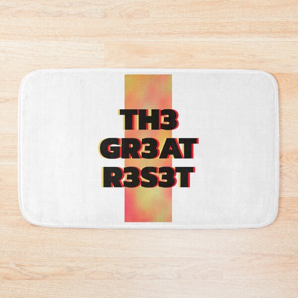 Item preview, THE GREAT, RESET, WORLD ORDER, RESET MEME, NEW WORLD,  designed and sold by R B Chrystal.