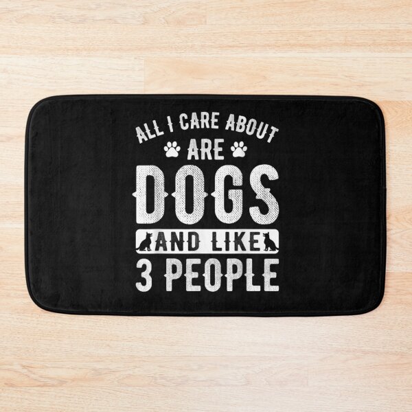 Item preview, Dogs Lover Quotes All I Care About Are Dogs And Like 3 Gift  designed and sold by sheilase.