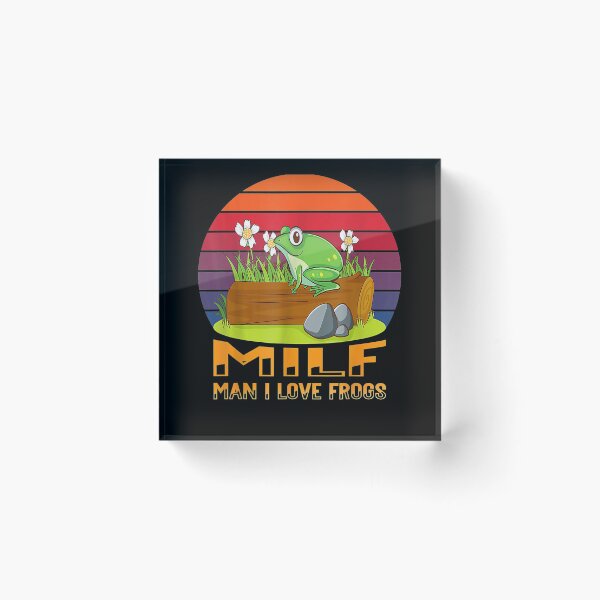 Item preview, Milf Man I Love Frogs Funny Frog Amphibian Gift  designed and sold by sheilase.