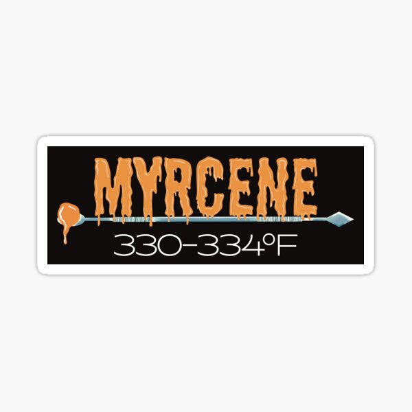 Item preview, Myrcene Terpeno-Cannabis THC Concentrados Dabs Wax Hash Rosin designed and sold by YomeHayin.