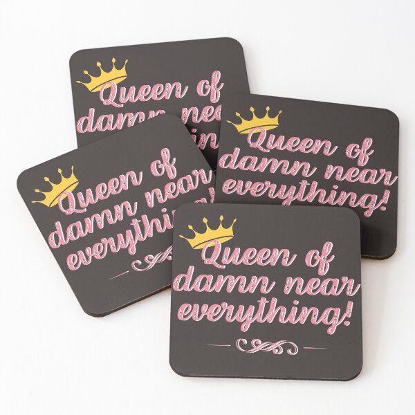 Item preview, Queen of damn near everything! designed and sold by dmbdana.