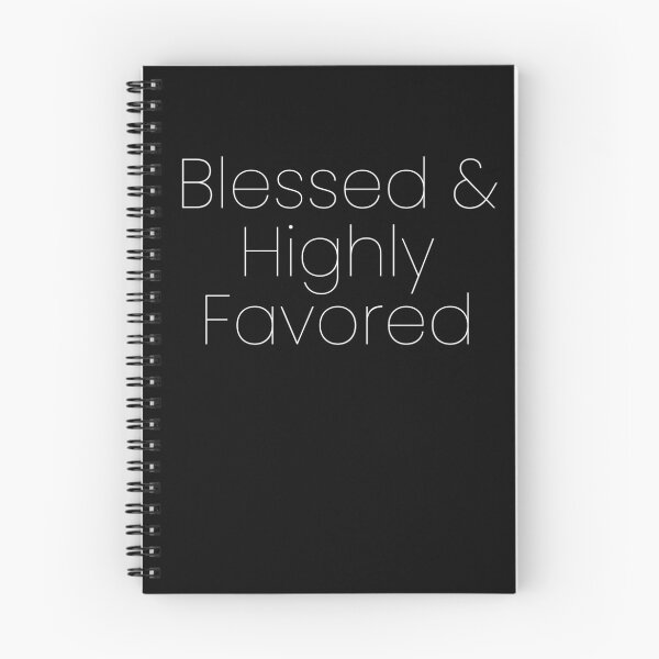 Item preview, Blessed & Highly Favored (black) designed and sold by The Long's Way Home.