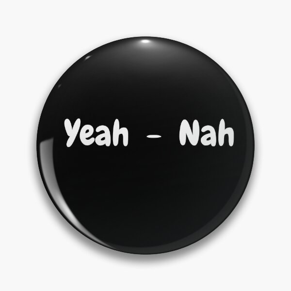 Item preview, Yeah nah designed and sold by Bali2020.