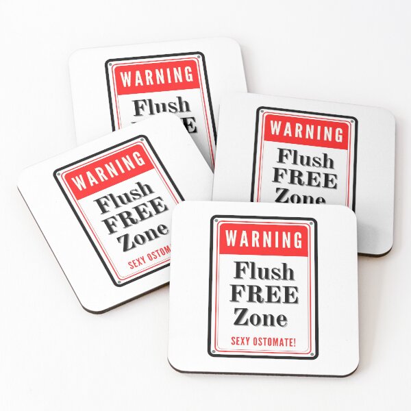 Item preview, Warning Flush Free Zone Sexy Ostomate designed and sold by TheOrificeFlow.