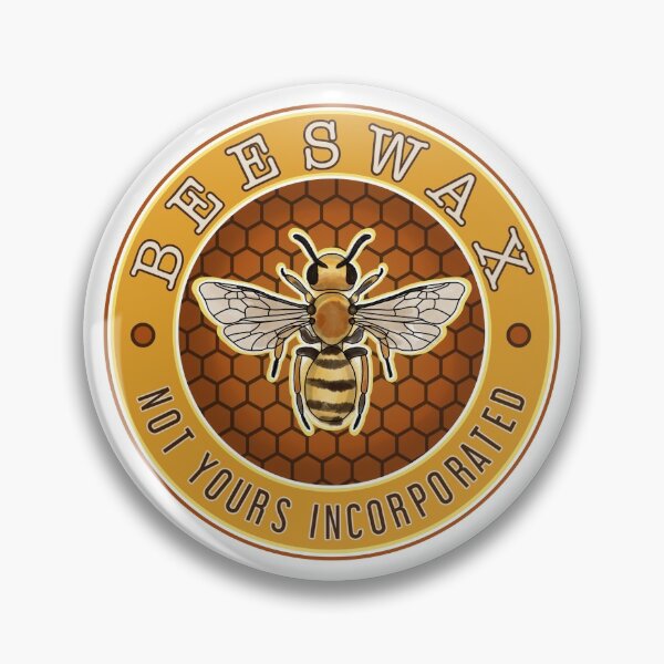 Item preview, Beeswax, not yours inc. - The Office designed and sold by CicadaAndPhlox.