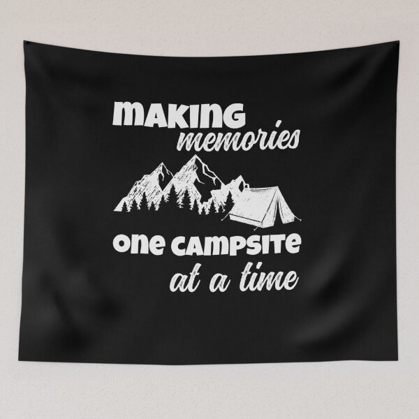 Item preview, Making Memories One Campsite at a Time designed and sold by smittysdesigns.
