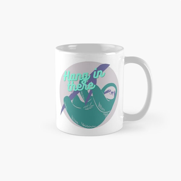 Item preview, Hang in there sloth - cute designed and sold by MotherOfBears.