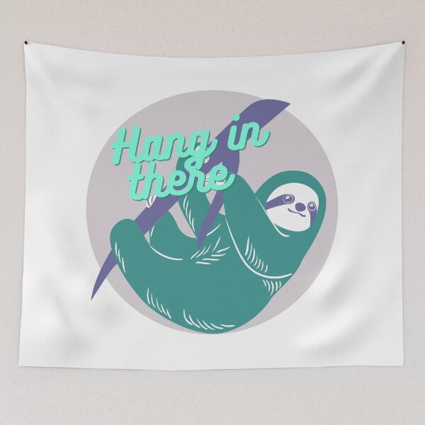 Item preview, Hang in there sloth - cute designed and sold by MotherOfBears.