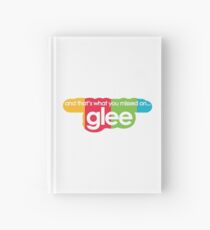 and that's what you missed on glee Hardcover Journal