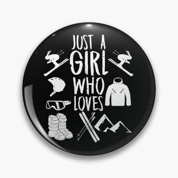 Item preview, Skiing Gift Just A Girl Who Loves Ski designed and sold by Tom2468.