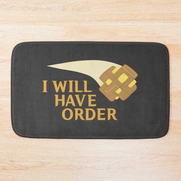 Item preview, I Will Have Order designed and sold by jenbdesigns.