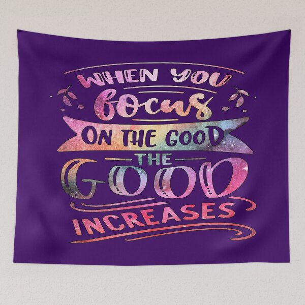 Item preview, When You Focus On The Good The Good Increases designed and sold by goodguy53.