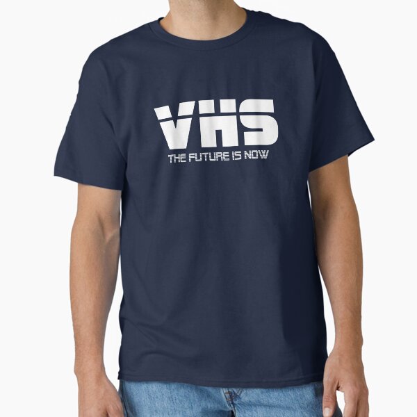 VHS - The Future Is Now Classic T-Shirt