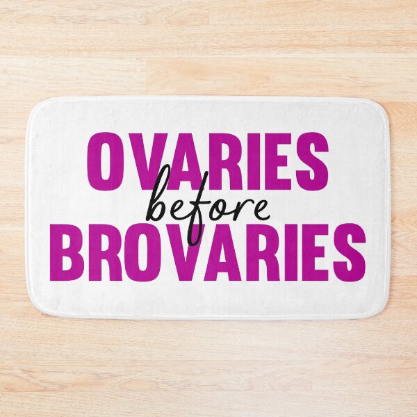 Item preview, Ovaries Before Brovaries designed and sold by Lori P.