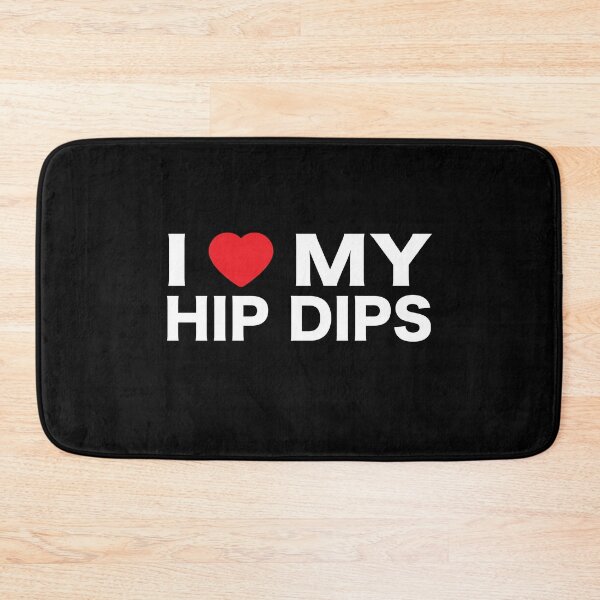 Item preview, I Love My Hip Dips - I Heart My Hip Dips - Body Positive designed and sold by TumbleTee.