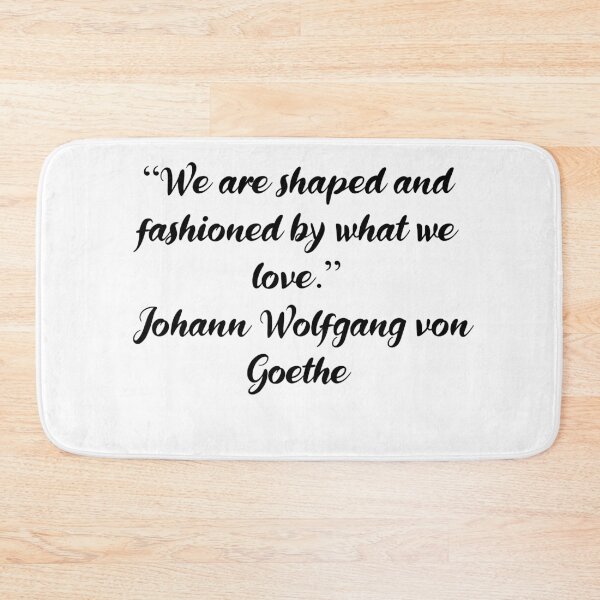 Item preview, Johann Wolfgang von Goethe Quotes designed and sold by 4ever-Undaunted.