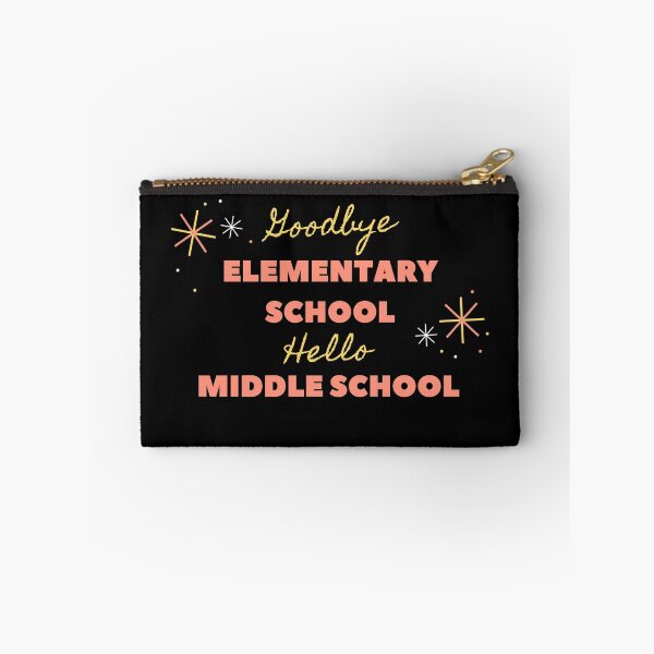 Item preview, Goodbye elementary school hello middle school designed and sold by DesignBoulevard.