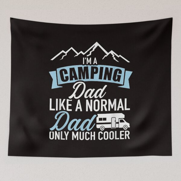 Item preview, Im a camping dad like a normal dad only much cooler RV Summer designed and sold by travellb.