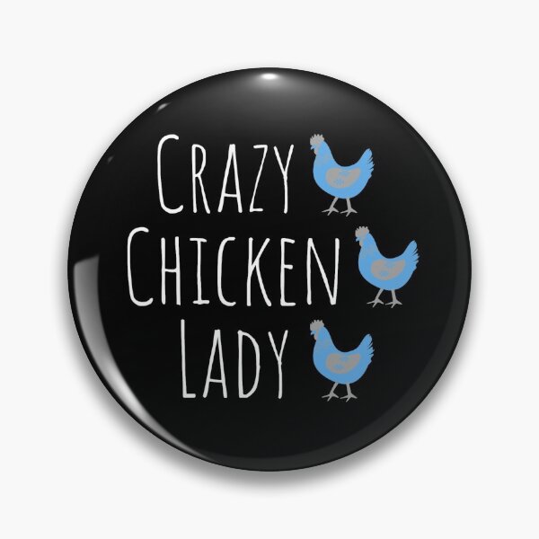Item preview, Crazy Chicken Lady Blue designed and sold by Cluckin' Mad.
