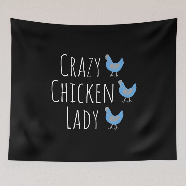 Item preview, Crazy Chicken Lady Blue designed and sold by Cluckin' Mad.