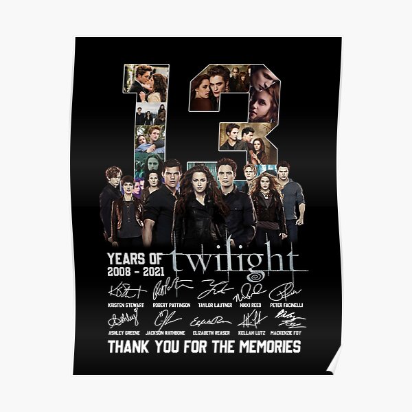13 Years Of The Twilight Saga Signature , Twilight Cast , Twilight Midnight Sun Movie Poster