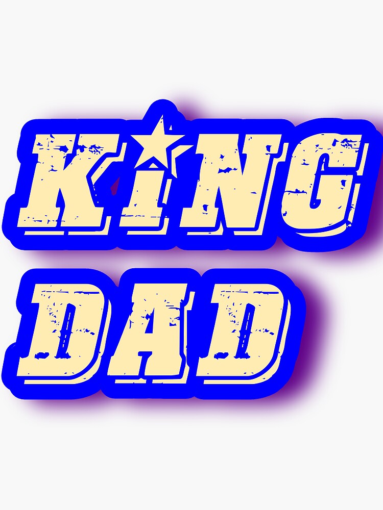 Thumbnail 3 of 3, Sticker, King dad 7 designed and sold by Semapemodiba.
