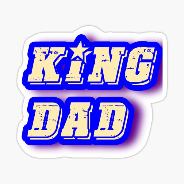 King dad 7 Sticker