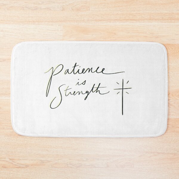 Item preview, Patience Is Strength (Glow) designed and sold by M.R. Spann.
