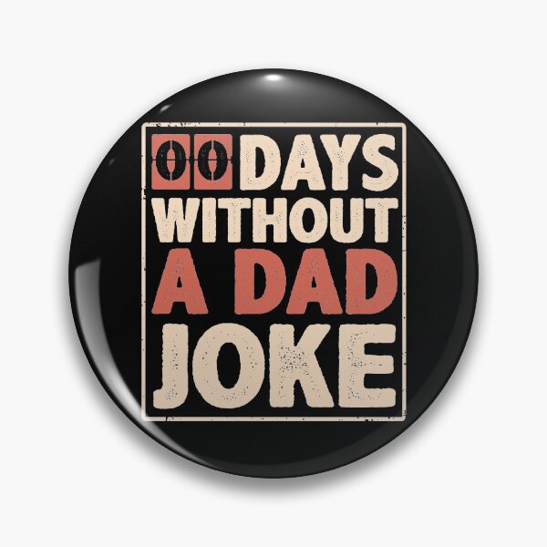 Item preview, 00 Zero Days Without A Dad Joke Vintage Funny Gift for Daddy with Bad Jokes Fathers Day Gift designed and sold by alenaz.