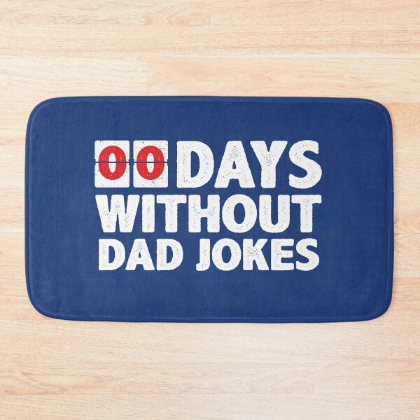 Item preview, 00 Zero Days Without A Bad Dad Joke Funny Humor Quote Gift for Daddy Fathers Day  designed and sold by alenaz.