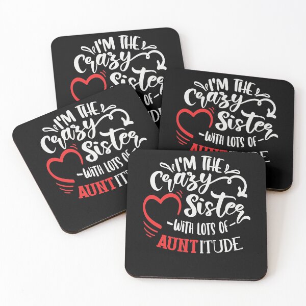 Item preview, I'm The Crazy Sister With Lots Of Auntitude designed and sold by FOX1999-Design.