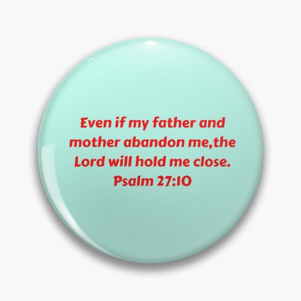 Artikelvorschau, Bible Verse Psalm 27:10 entworfen und verkauft von Prayingwarrior.