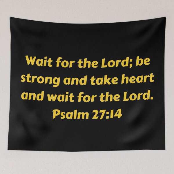 Aperçu de l'œuvre Bible Verse Psalm 27:14 créée et vendue par Prayingwarrior.