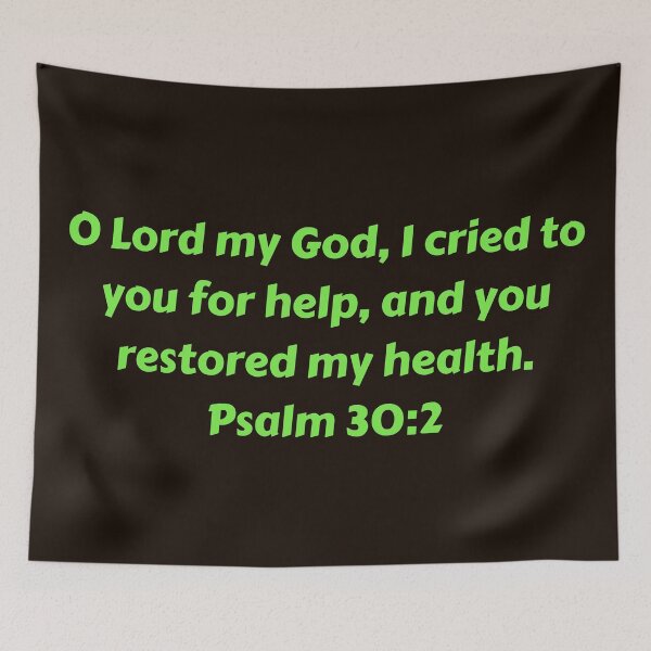 Aperçu de l'œuvre Bible Verse Psalm 30:2 créée et vendue par Prayingwarrior.
