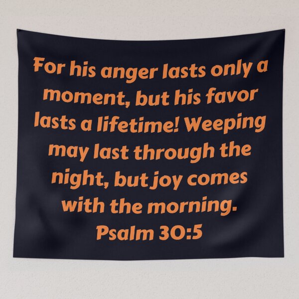 Aperçu de l'œuvre Bible Verse Psalm 30:5 créée et vendue par Prayingwarrior.