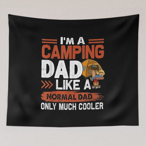 Item preview, Im A Camping Dad Like A Normal Dad Only Much Cooler Summer designed and sold by travellb.