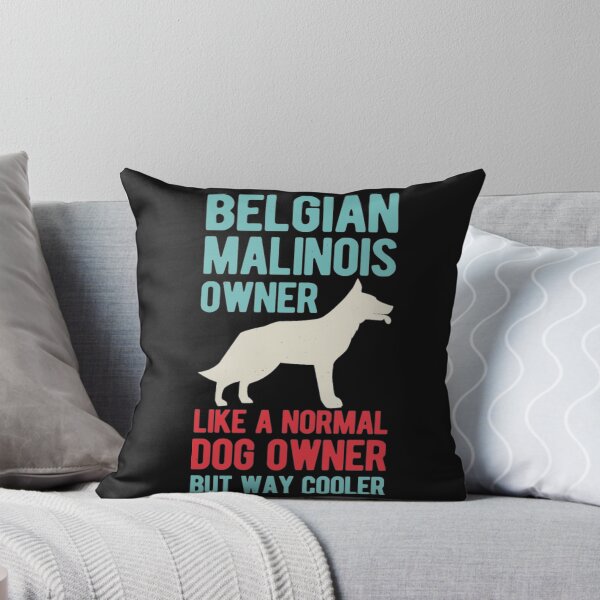 Item preview, Belgian Malinois Dog Owner Way Cooler T-Shirt  designed and sold by StarcyWol.