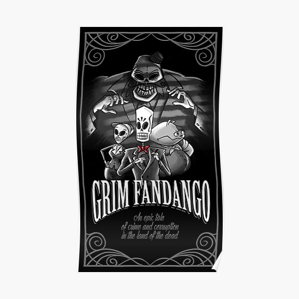 GRIM FANDANGO Poster