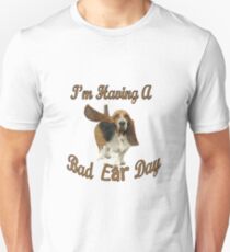Basset Bad Ear Day Unisex T-Shirt