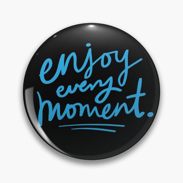 Item preview, Vintage enjoy every moment cursiveTypography designed and sold by garniturex.