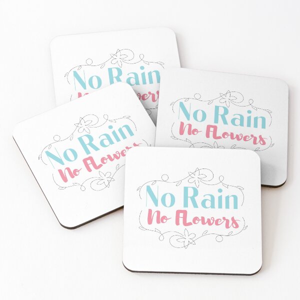 Item preview, No rain no flowers . designed and sold by sheikhadesign1.