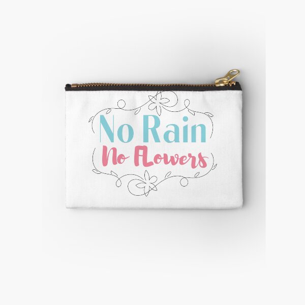 Item preview, No rain no flowers . designed and sold by sheikhadesign1.